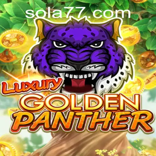 Experimente a Emoção do Jogo LUXURYGOLDENPANTHER no Sola777.com