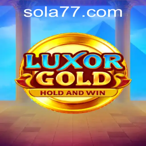 Descubra o Fascinante Mundo de LuxorGold no Sola777.com