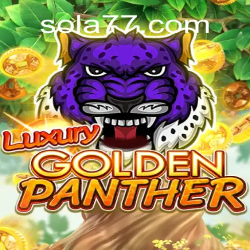 Experimente a Emoção do Jogo LUXURYGOLDENPANTHER no Sola777.com